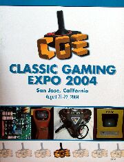 Classic Gaming Expo 2004 (San Jose, CA, August 21-22, 2004) Program