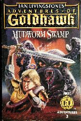 GoldHawk #3: Mudworm Swamp