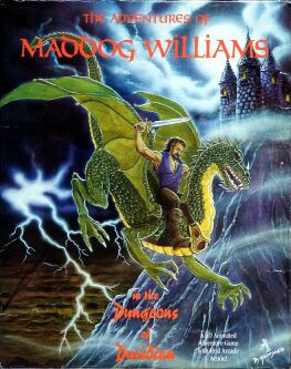 Adventures of Maddog Williams, The: in the Dungeons of Duridian