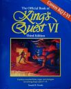 Official Book of King's Quest VI, The (Covers King's Quest I-VI) (3rd Edition) Official Book of King's Quest VI, The (Covers King's Quest I-VI) (3rd Edition)