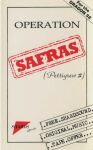 Pettigrews Diary II: Operation Safras