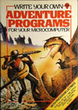Write your own Adventure Programs for your Microcomputer