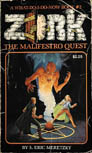 Zork #2: The Malifestro Quest