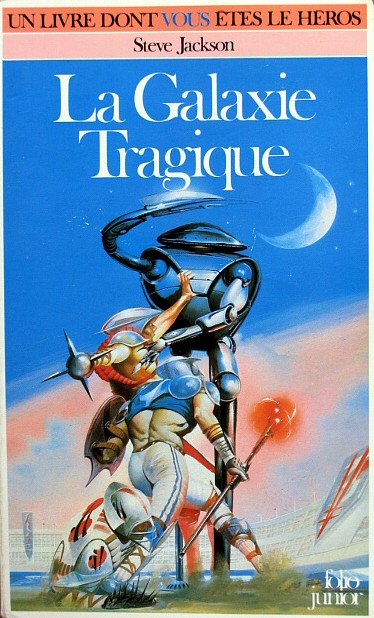 Fighting Fantasy #4: La Galaxie Tragique