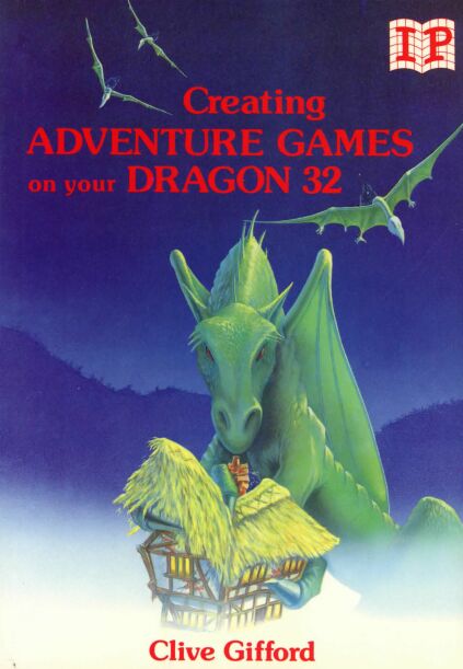 Creating Adventure Games on your Dragon 32