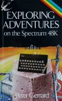 Exploring Adventures on the Spectrum 48K