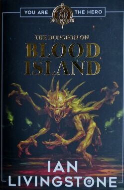 Fighting Fantasy #22: The Dungeon on Blood Island