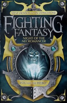 Fighting Fantasy #8: Night of the Necromancer