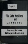 Jade Necklace, The and Lifeboat (River Software) (ZX Spectrum)