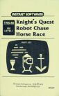 Knight's Quest, Robot Chase, Horse Race (Instant Software) (TRS-80) (missing tape)