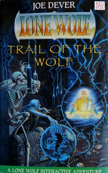 Lone Wolf #25: Trail of the Wolf
