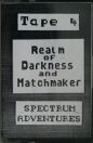 Realm of Darkness and Matchmaker (River Software) (ZX Spectrum)