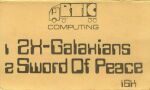 ZX-Galaxians and Sword of Peace (ZX81)