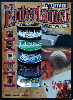 Entertainer, The: Take Five (Road & Track Presents: Grand Prix Unlimited; Links: The Challenge of Golf; King's Quest VI: Heir Today, Gone Tomorrow; Trump Castle 3; Dark Sun: Shattered Lands) (Slash) (IBM PC)