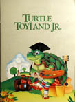 Turtle Toyland Jr.