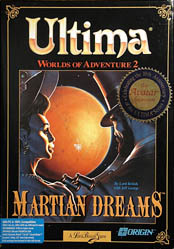 Ultima Worlds of Adventure 2: Martian Dreams