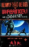 Way of the Tiger #5: Warbringer!