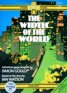 Width of the World, The (Mosaic) (ZX Spectrum)