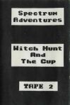 Witch Hunt and The Cup (River Software) (ZX Spectrum) (Contains Alternate Tape)